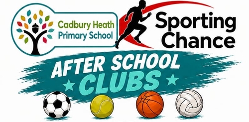 Cadbury Heath Primary - After School Clubs Term 2